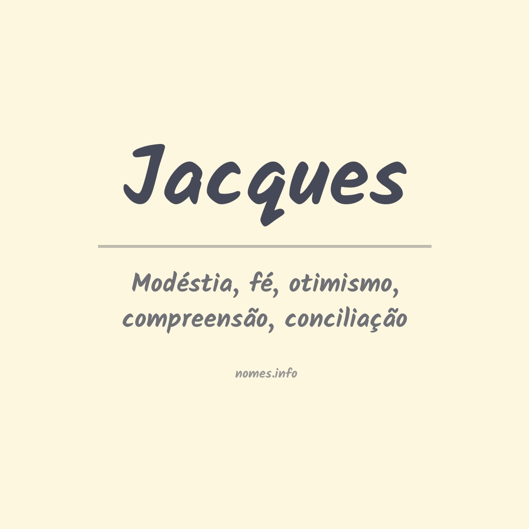 Significado do nome Jacques