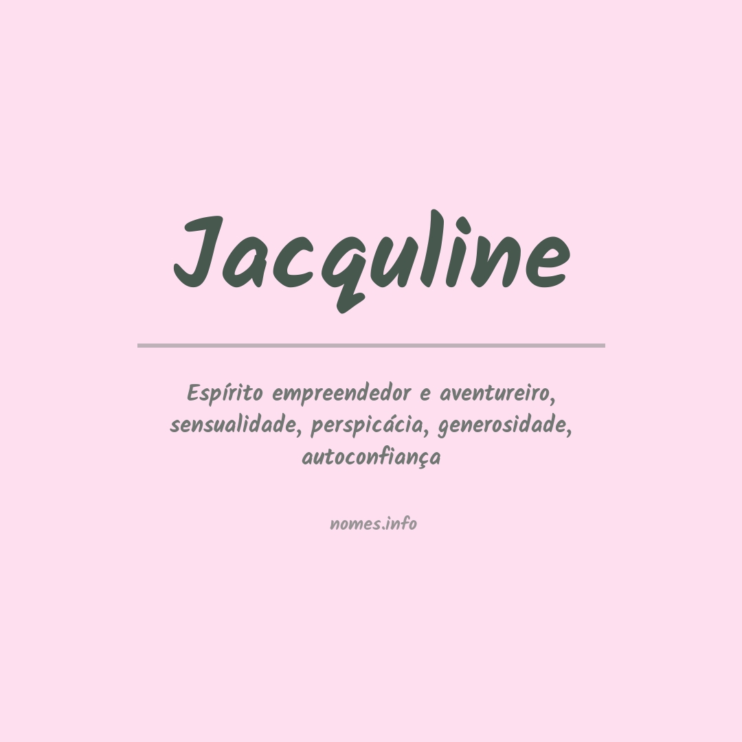 Significado do nome Jacquline