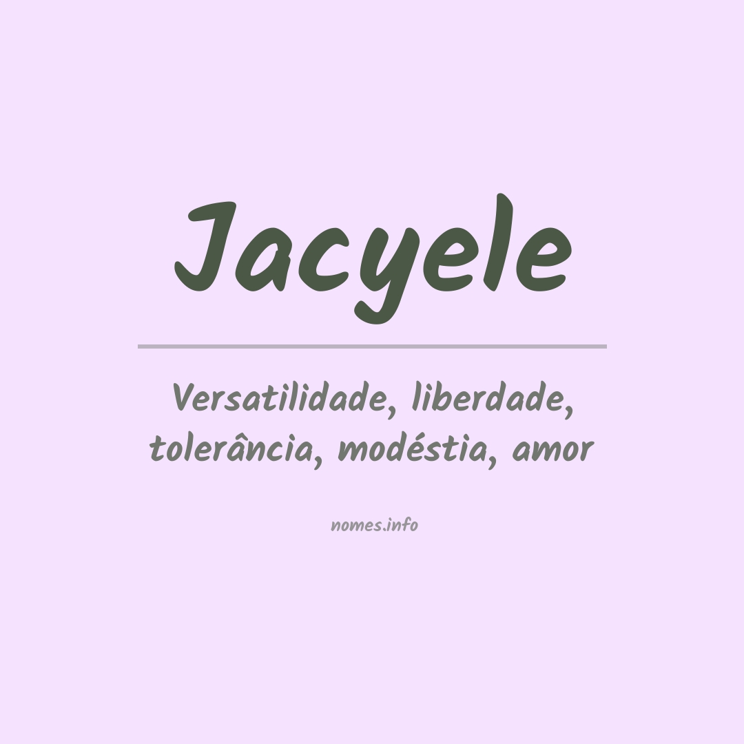 Significado do nome Jacyele