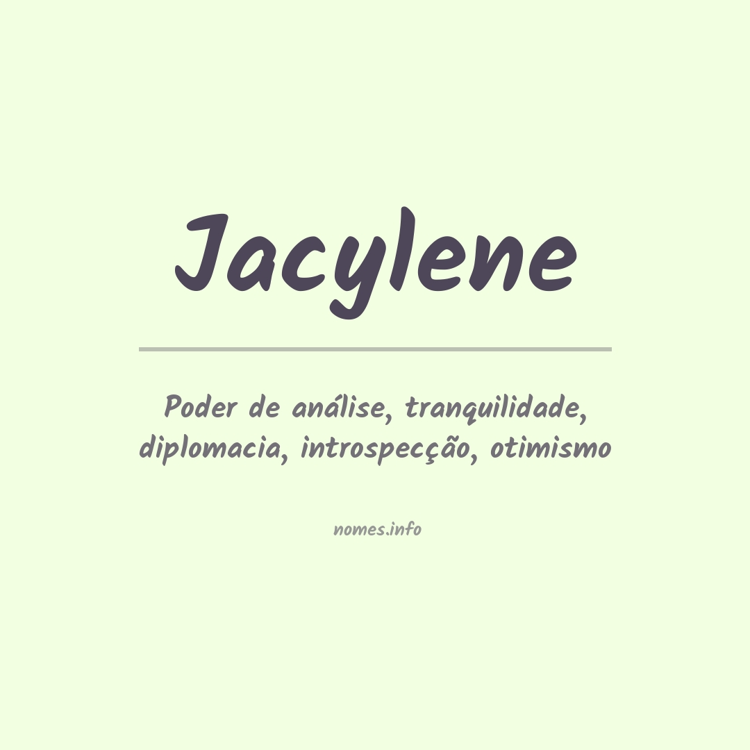 Significado do nome Jacylene