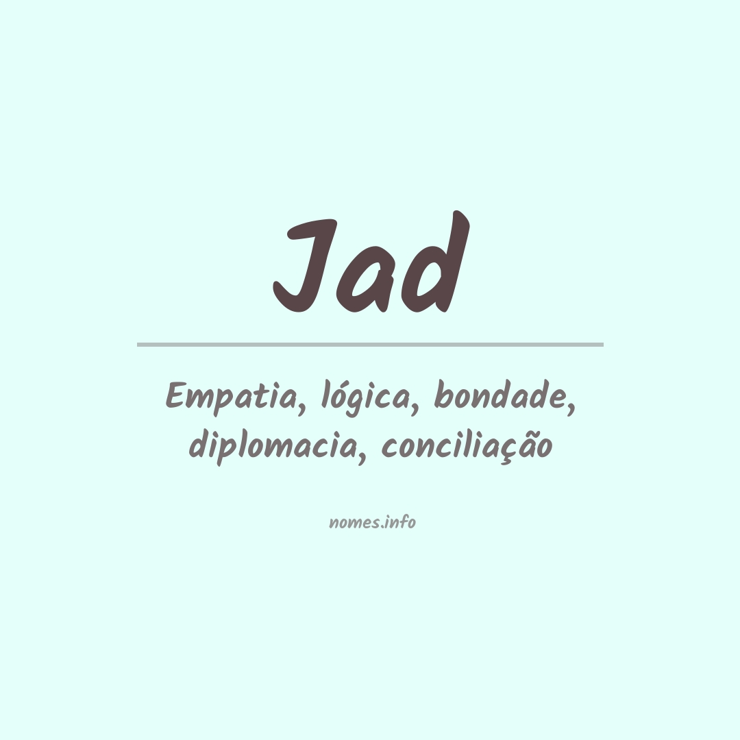Significado do nome Jad