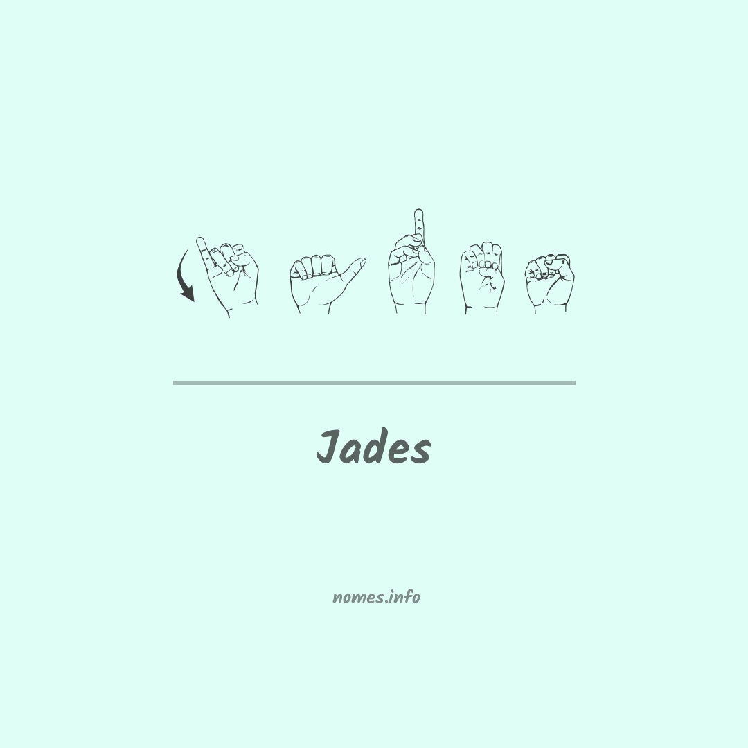 Jades em Libras