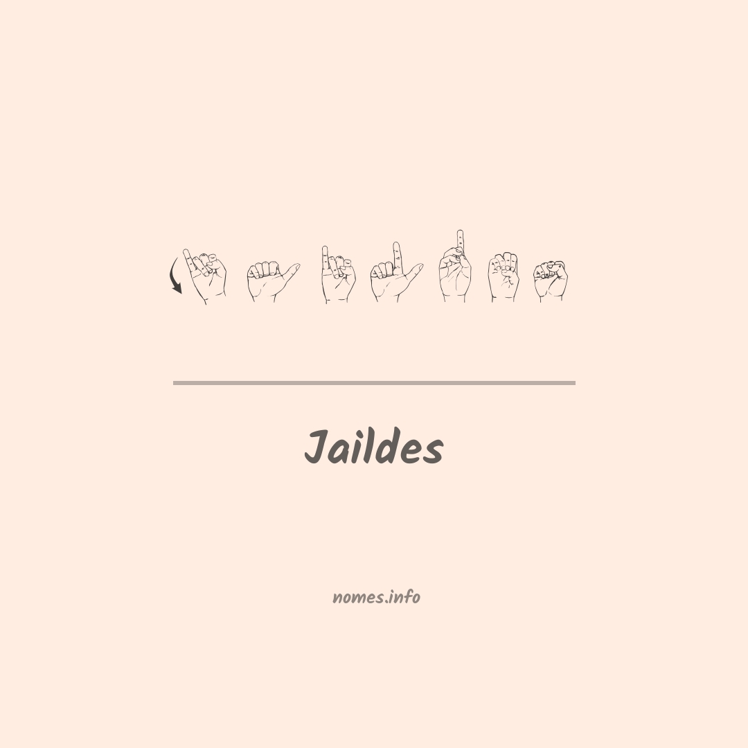 Jaildes em Libras Jaildes em Libras
