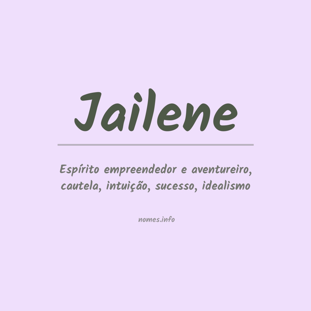 Significado do nome Jailene