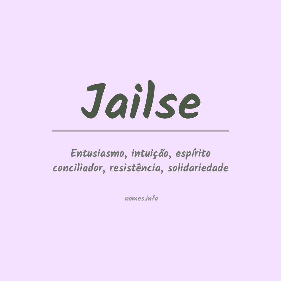 Significado do nome Jailse