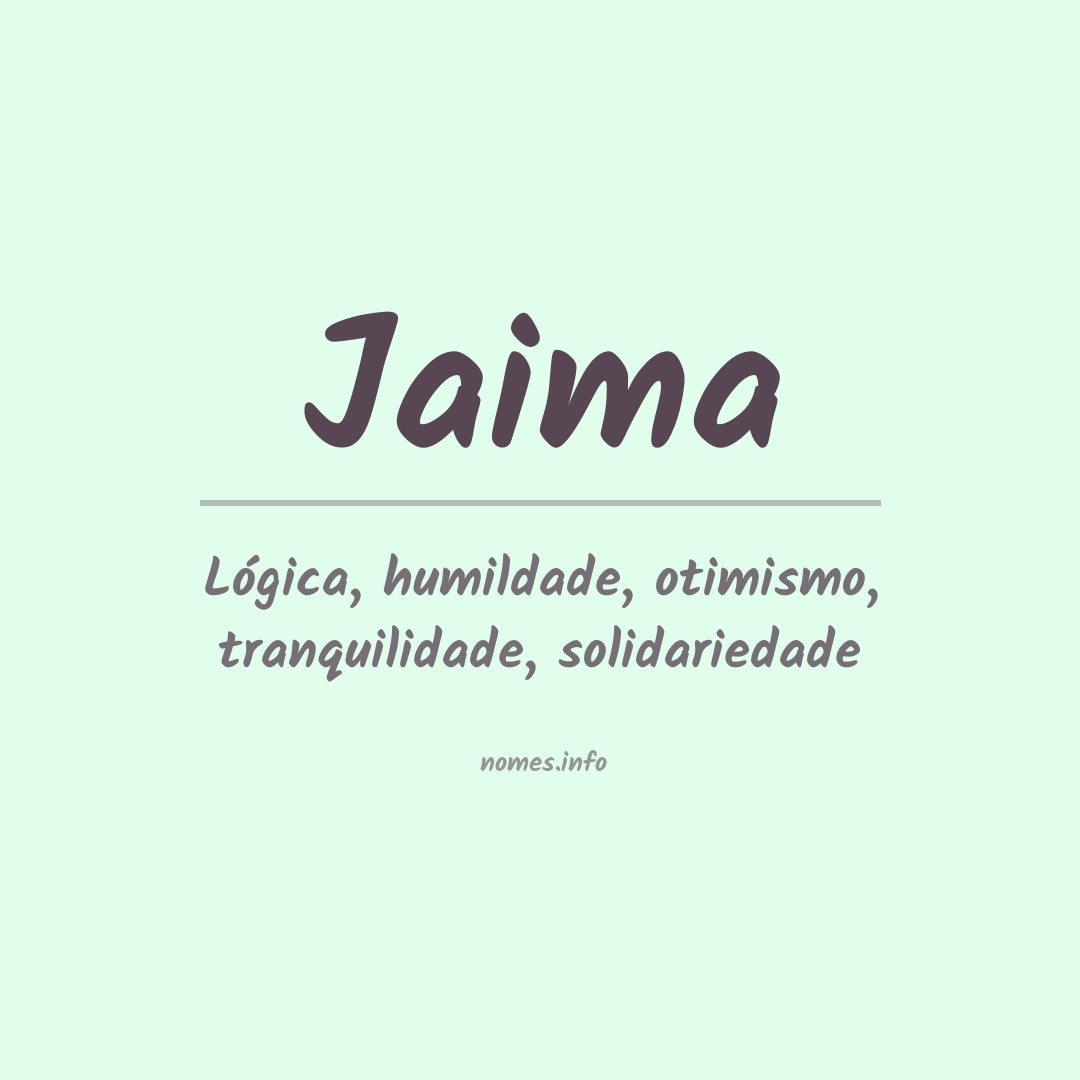 Significado do nome Jaima
