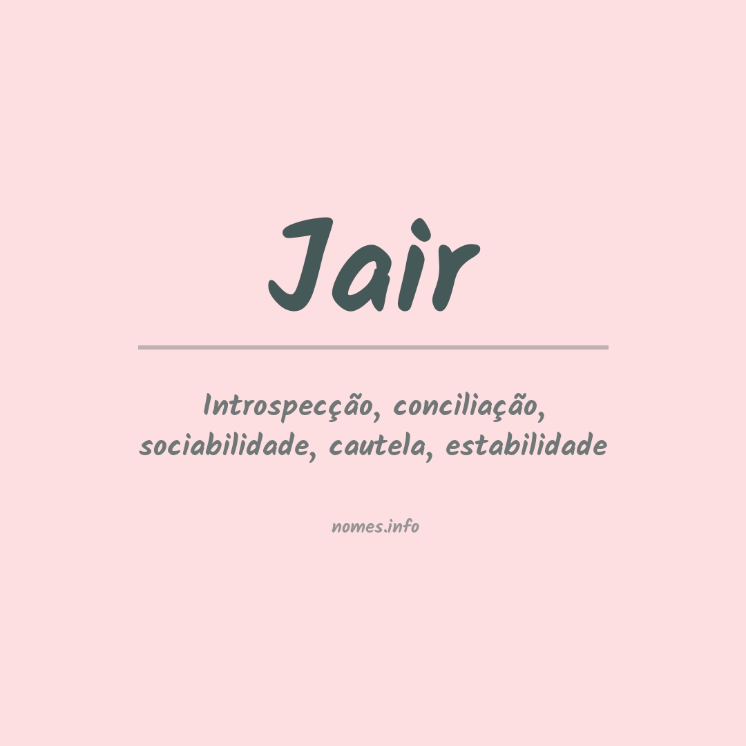 Significado do nome Jair