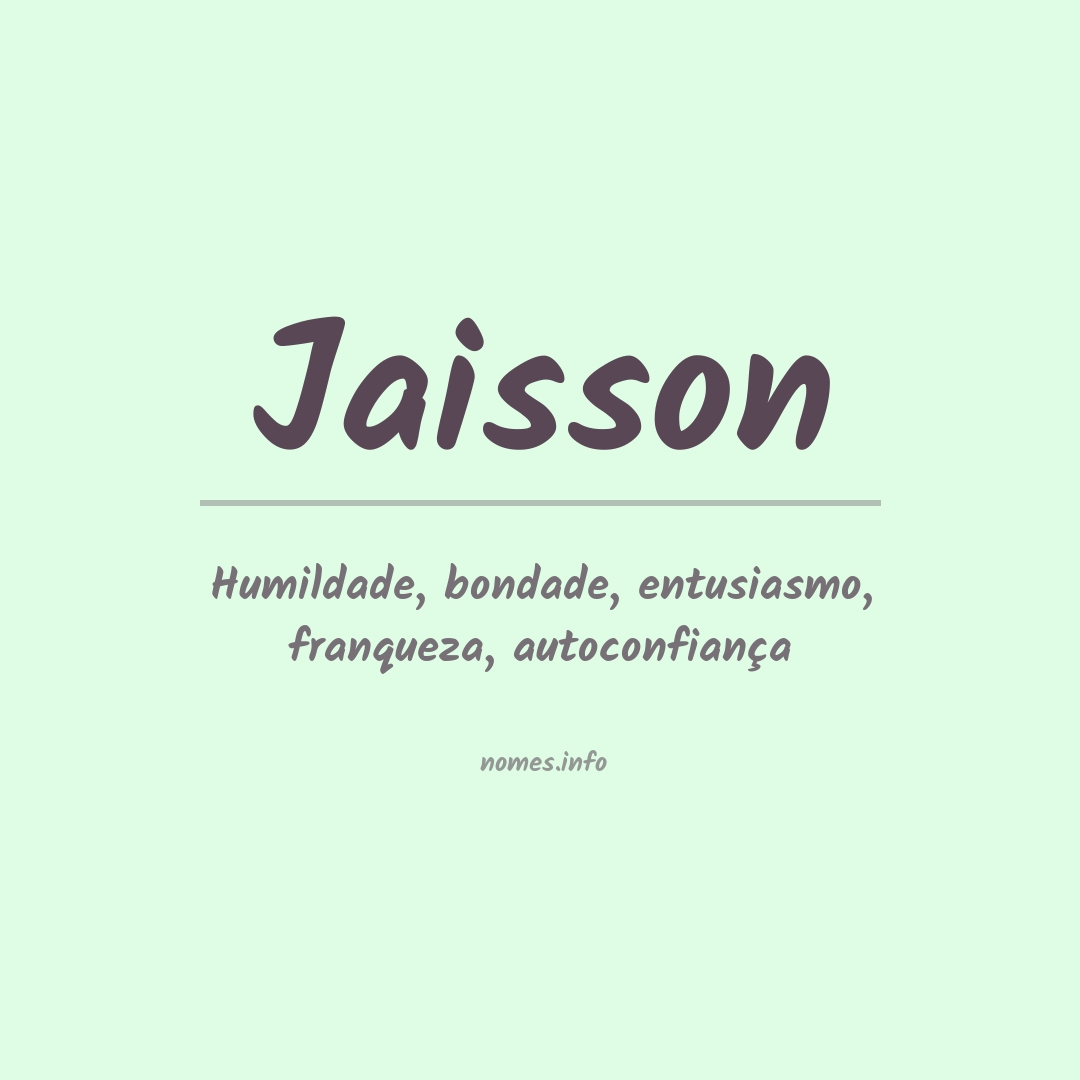 Significado do nome Jaisson