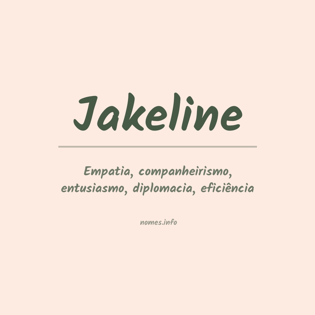 Significado do nome Jakeline