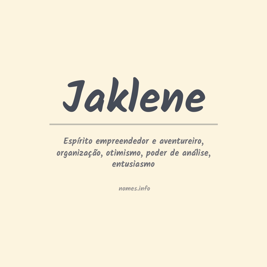 Significado do nome Jaklene