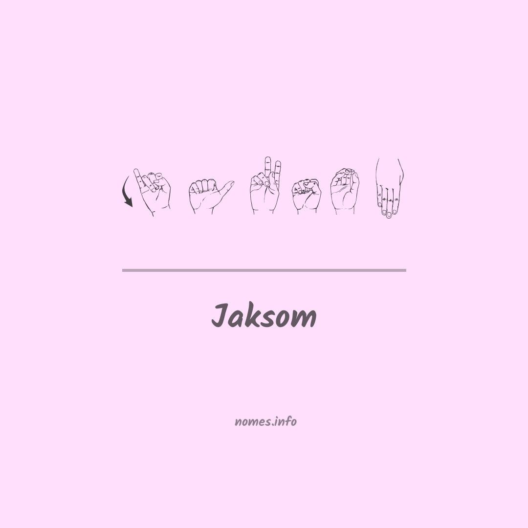 Jaksom em Libras