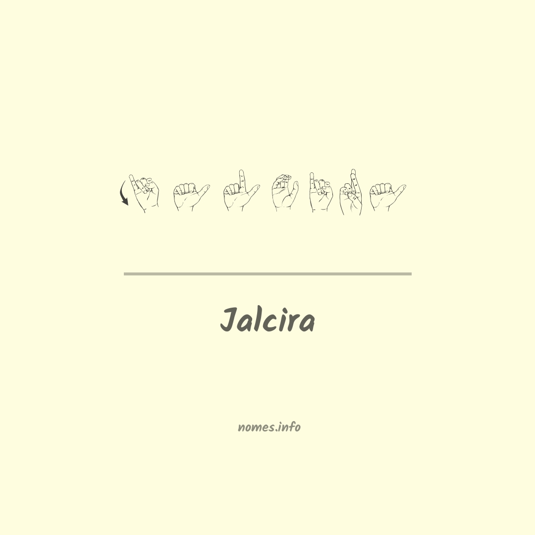 Jalcira em Libras