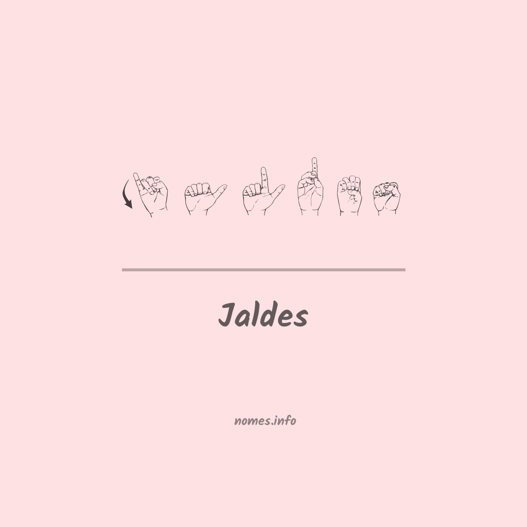 Jaldes em Libras Jaldes em Libras