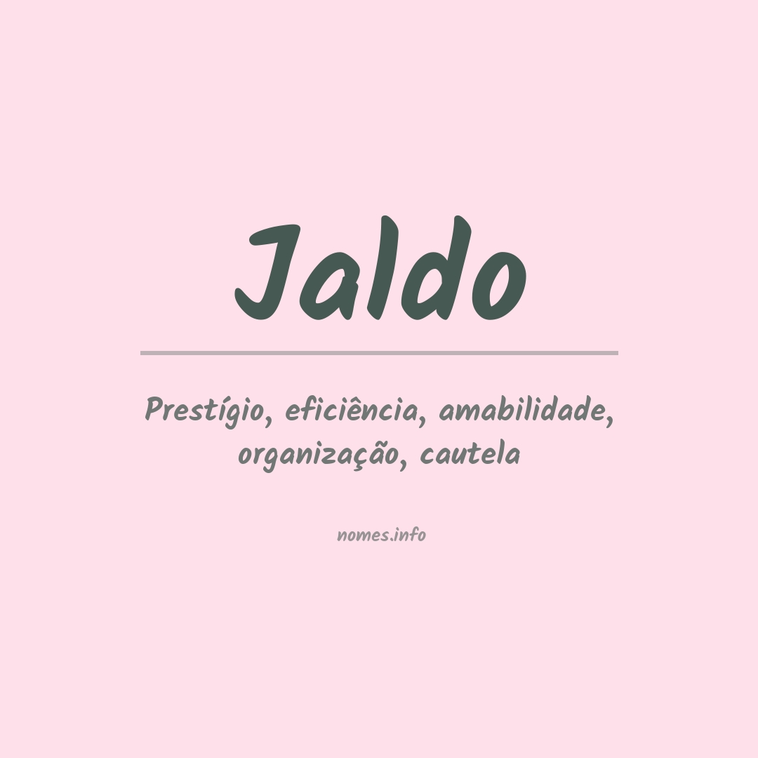Significado do nome Jaldo