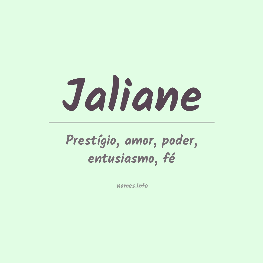 Significado do nome Jaliane