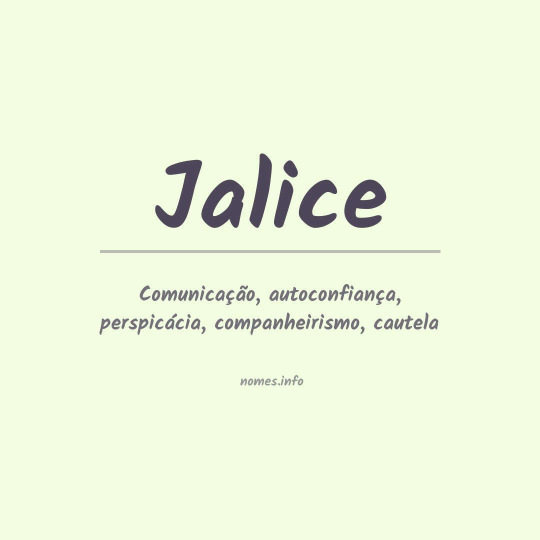 Significado do nome Jalice