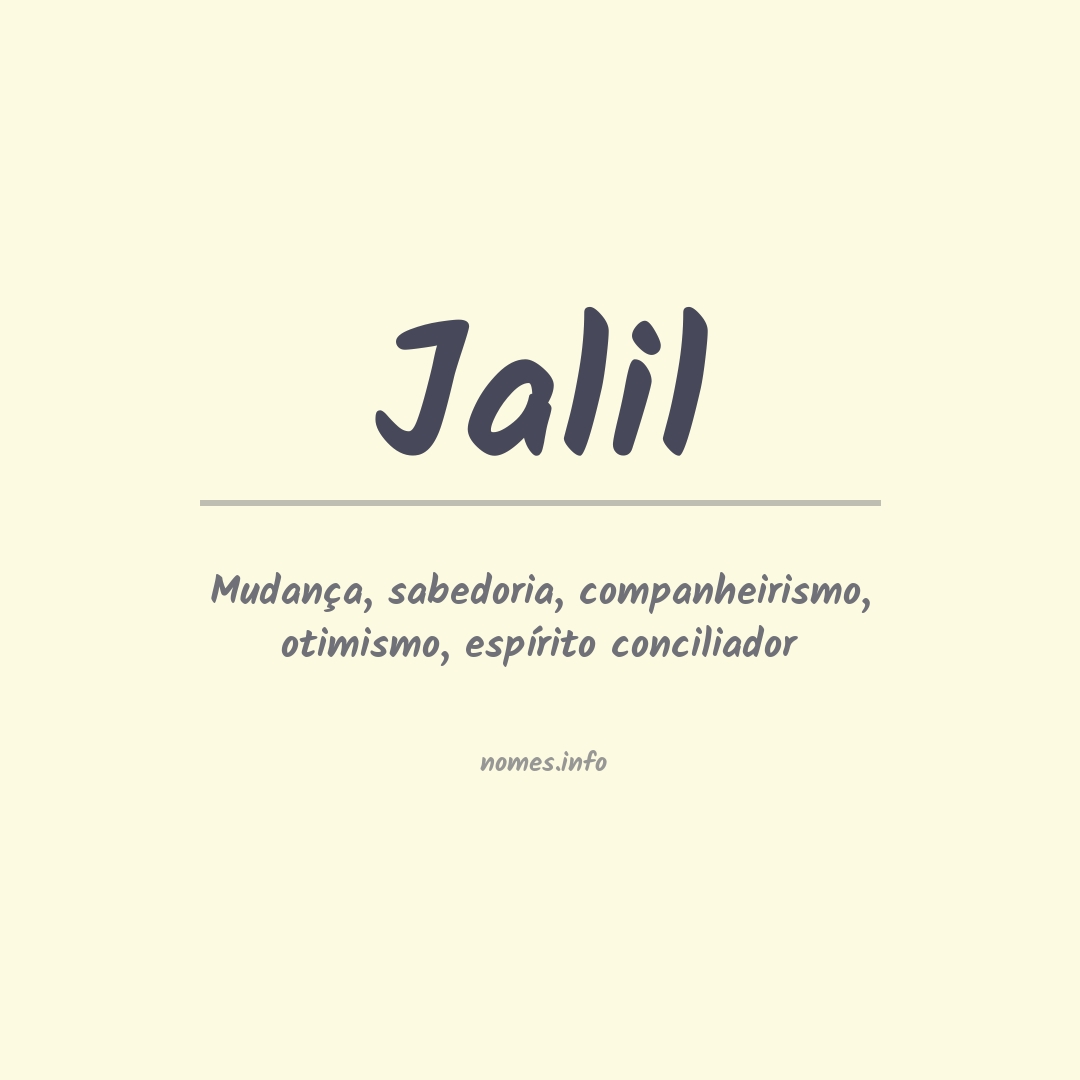 Significado do nome Jalil