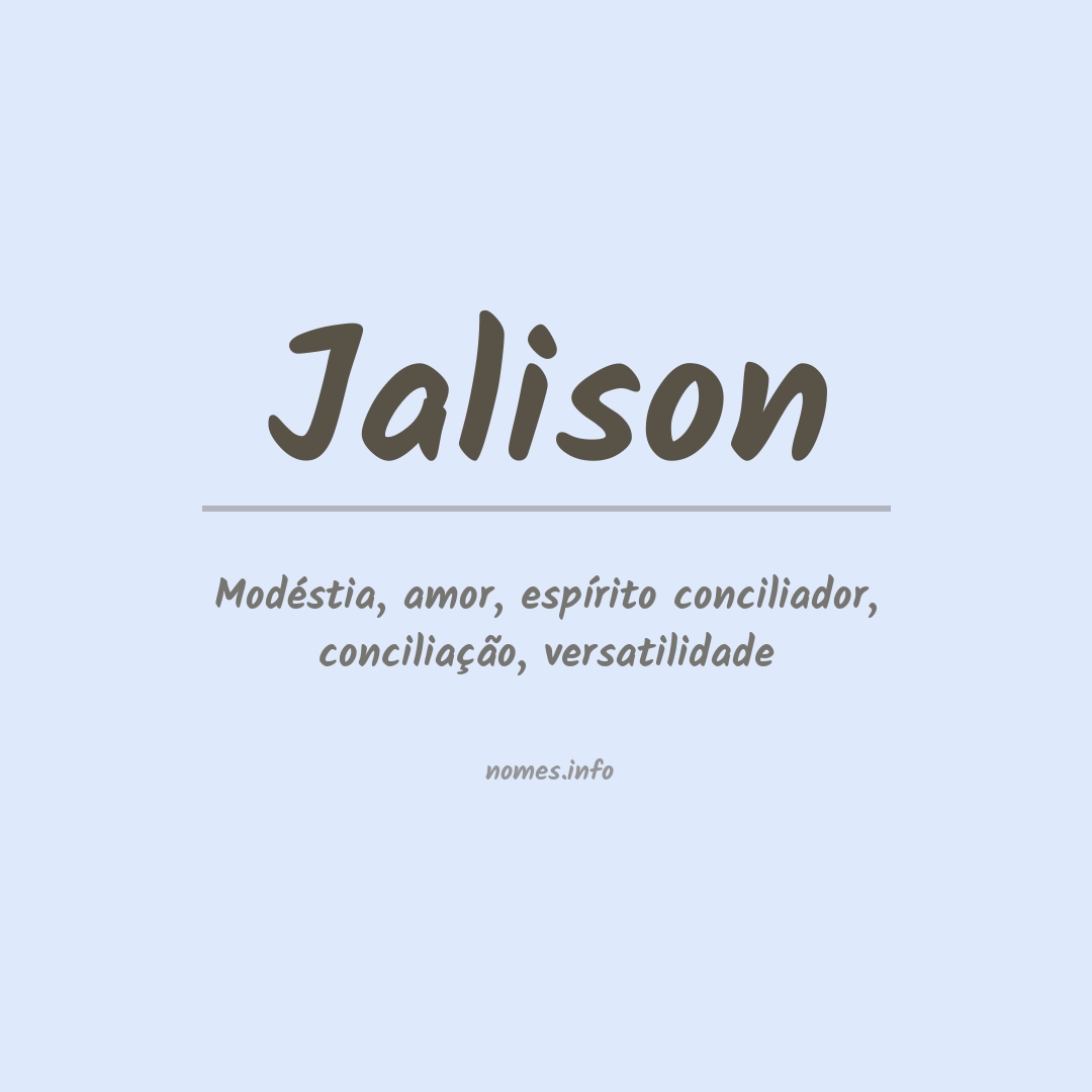 Significado do nome Jalison