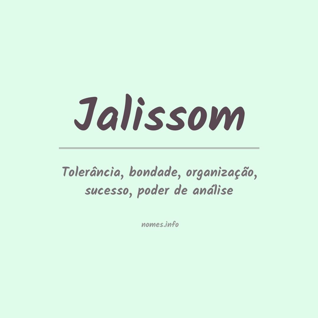 Significado do nome Jalissom