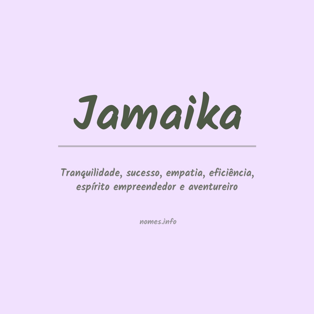 Significado do nome Jamaika