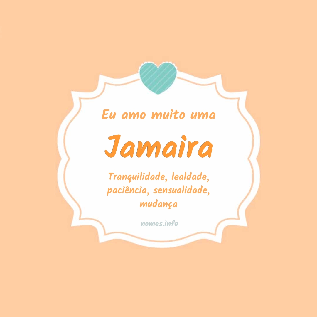 Eu amo muito Jamaira