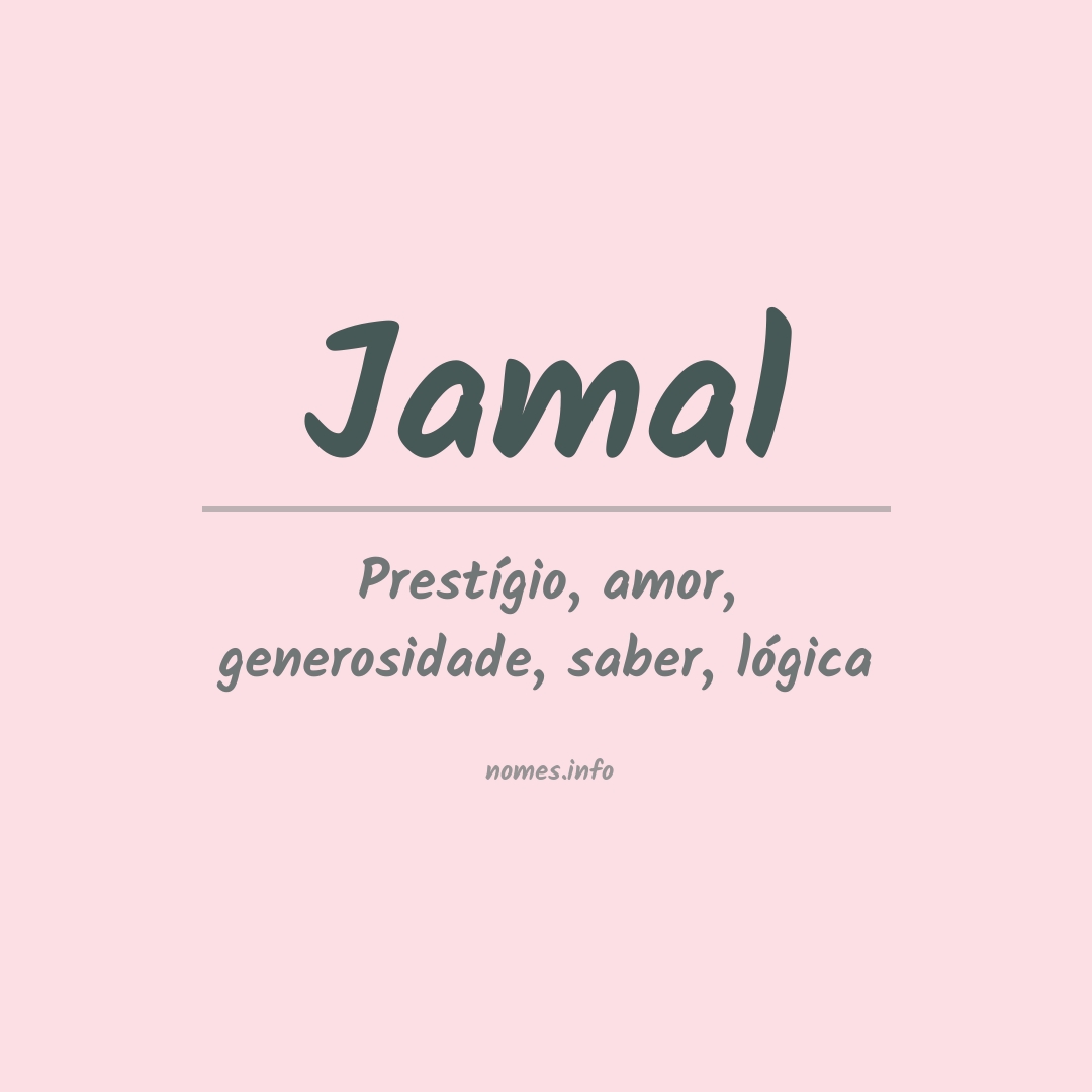 Significado do nome Jamal