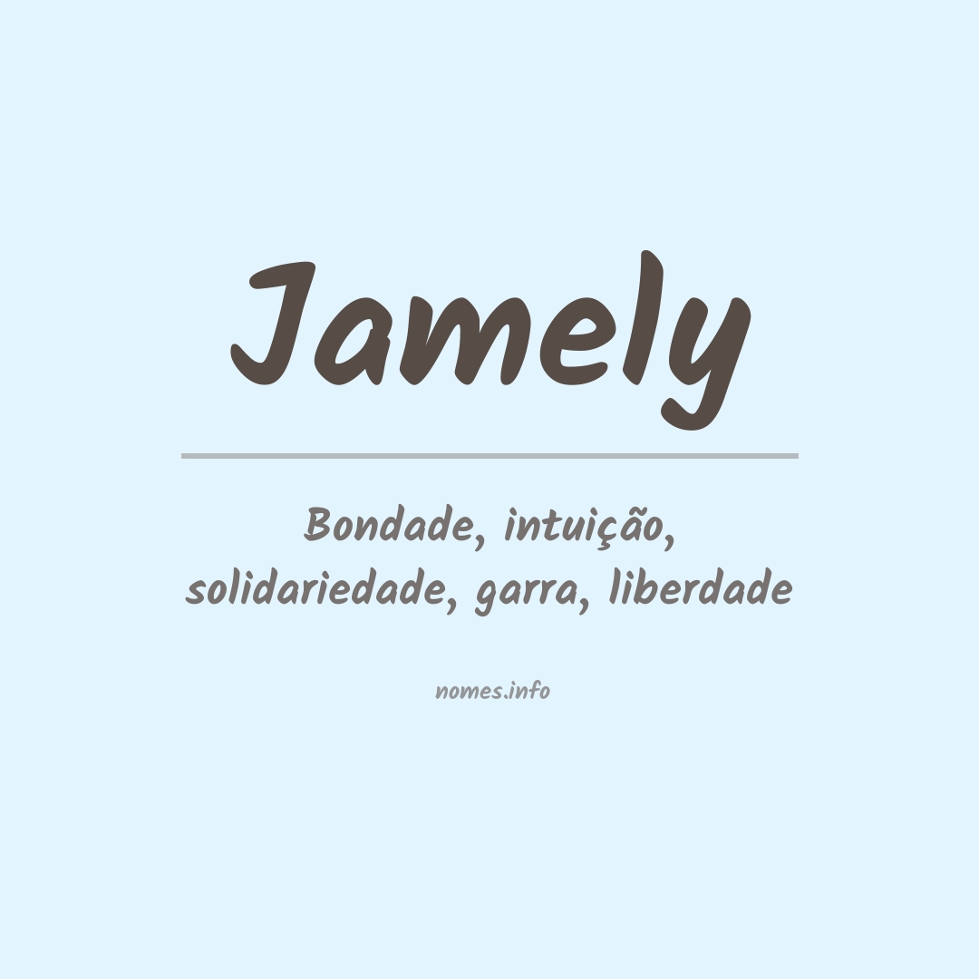 Significado do nome Jamely