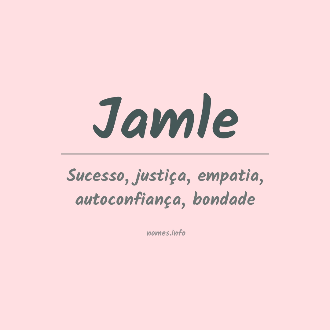 Significado do nome Jamle