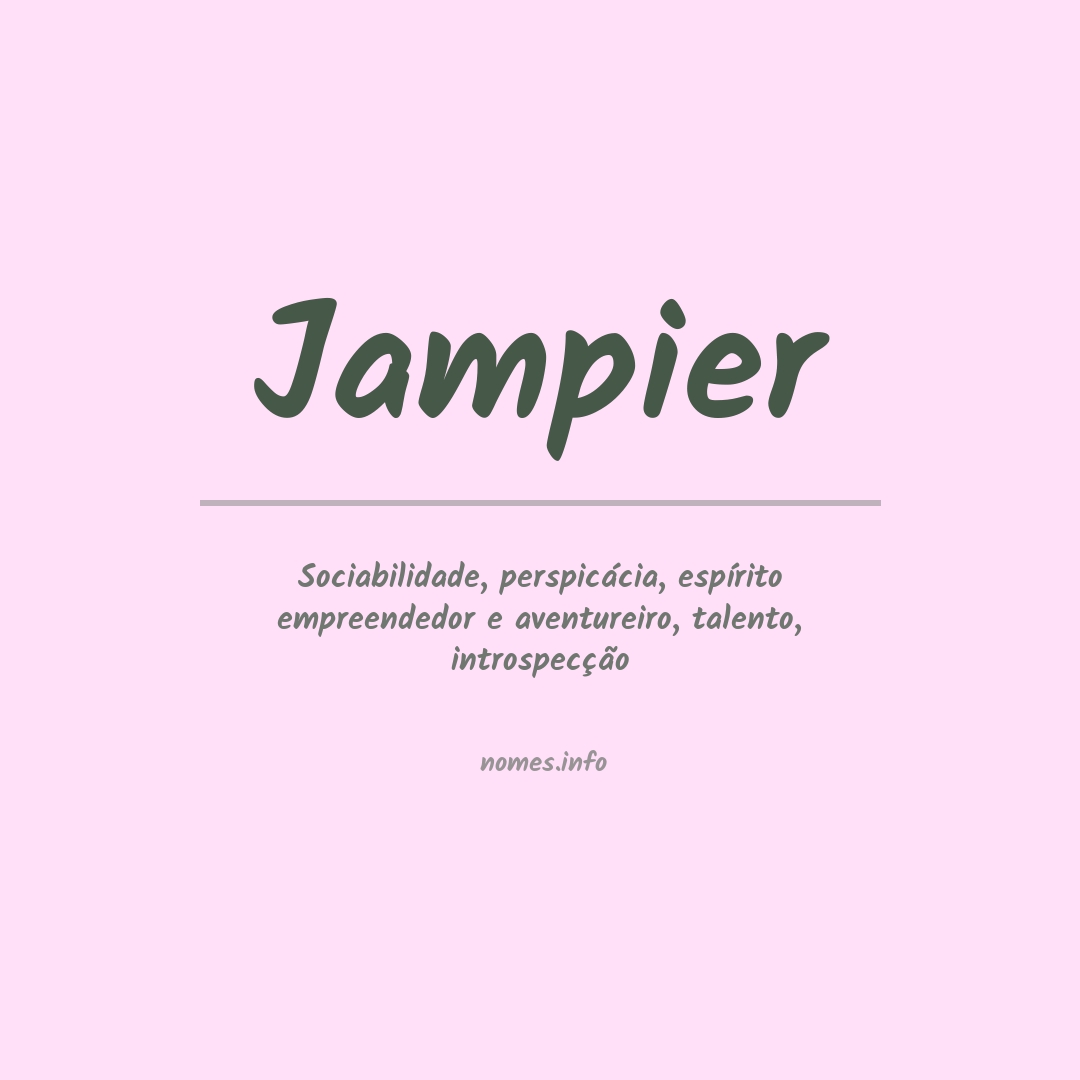 Significado do nome Jampier