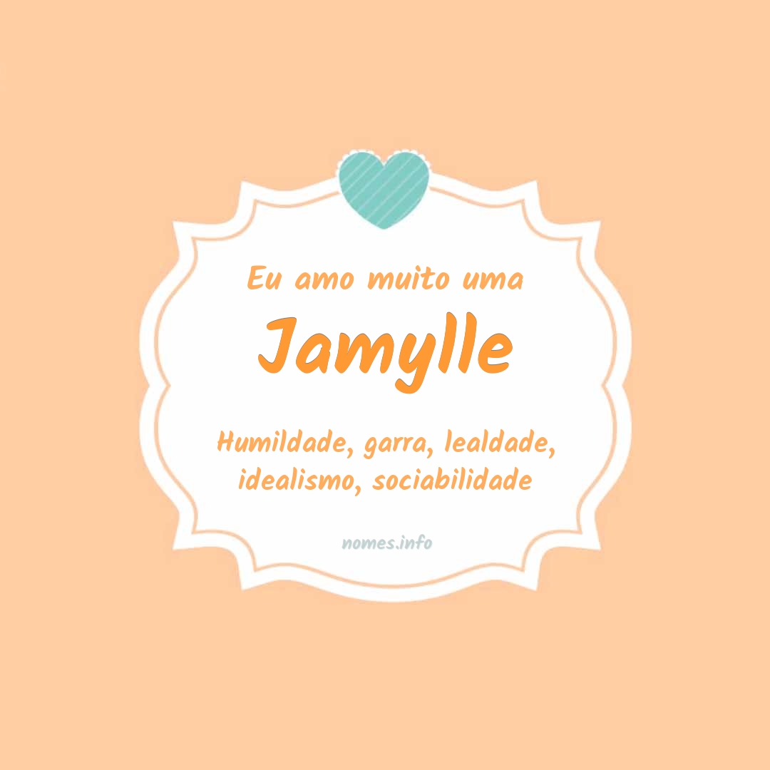 Eu amo muito Jamylle