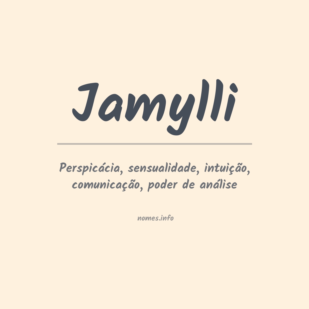 Significado do nome Jamylli
