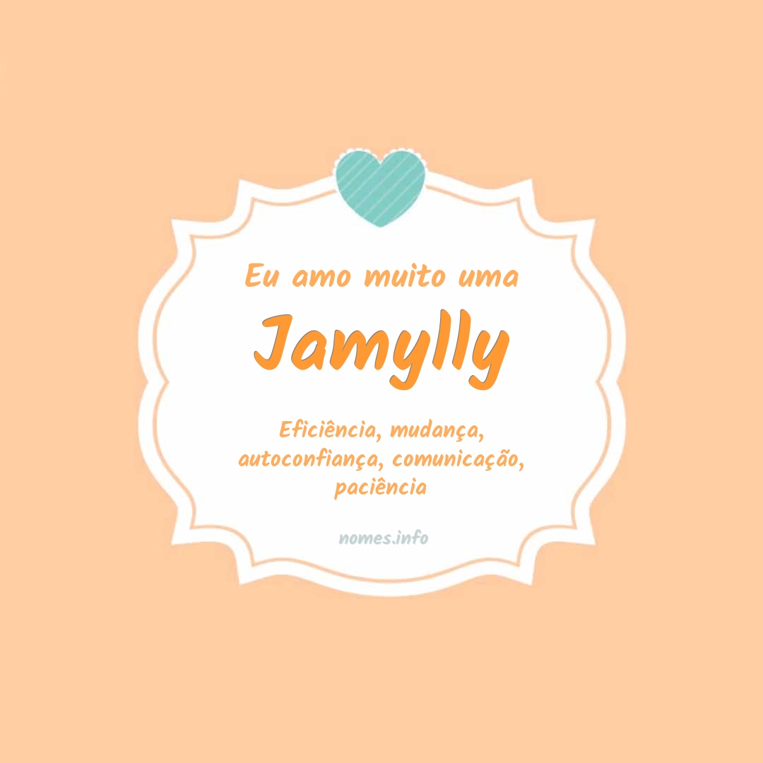 Eu amo muito Jamylly