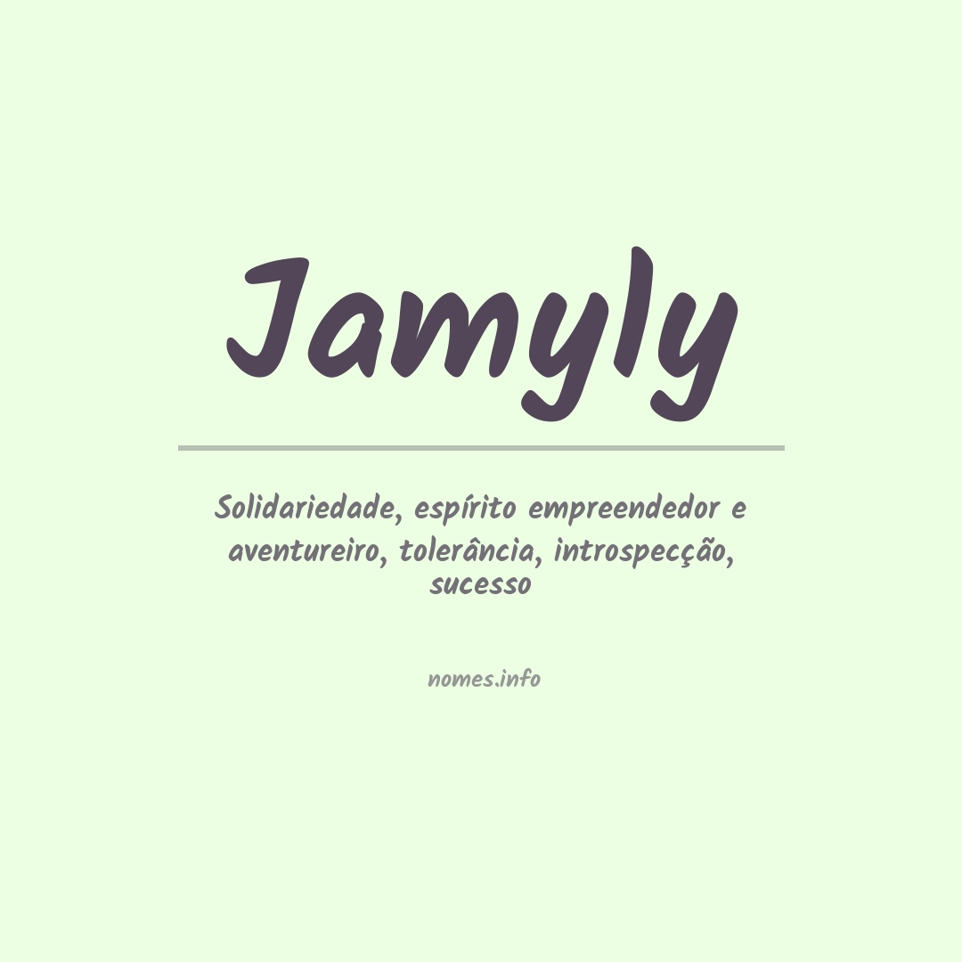 Significado do nome Jamyly