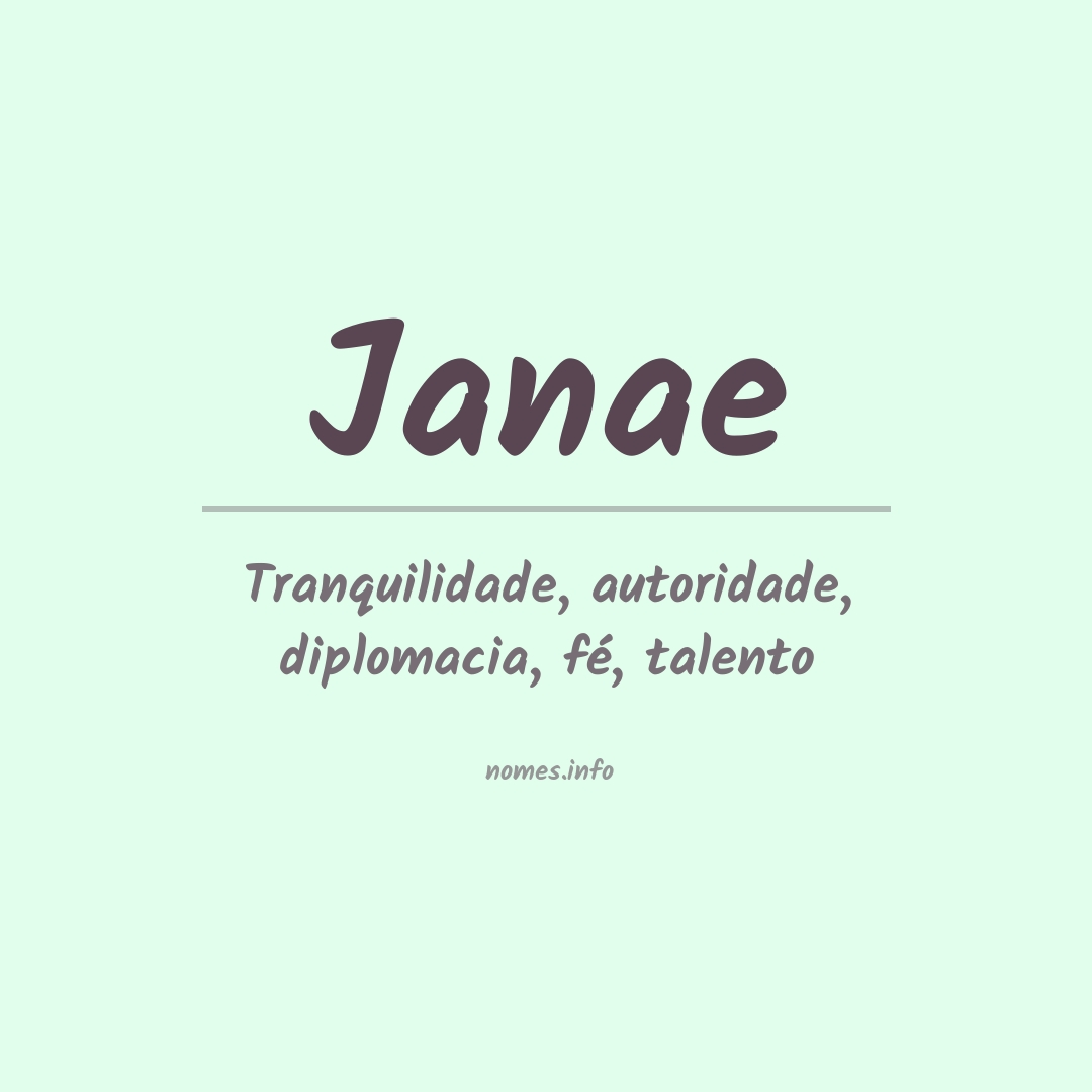 Significado do nome Janae