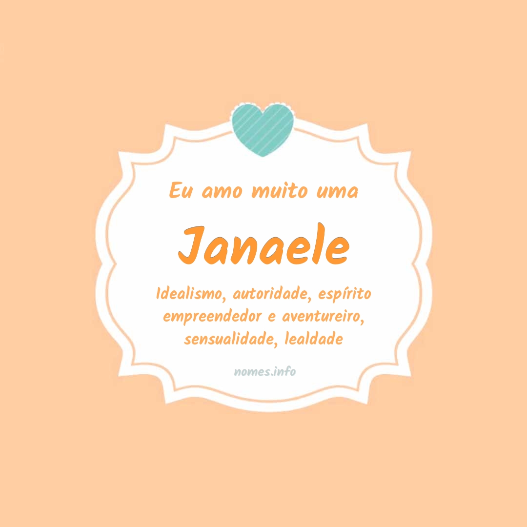 Eu amo muito Janaele