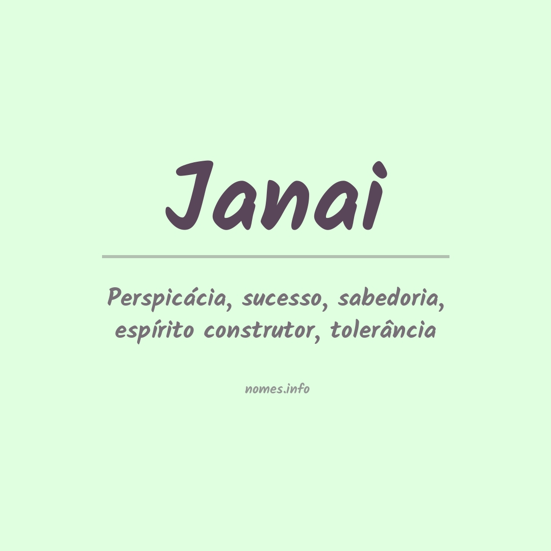 Significado do nome Janai