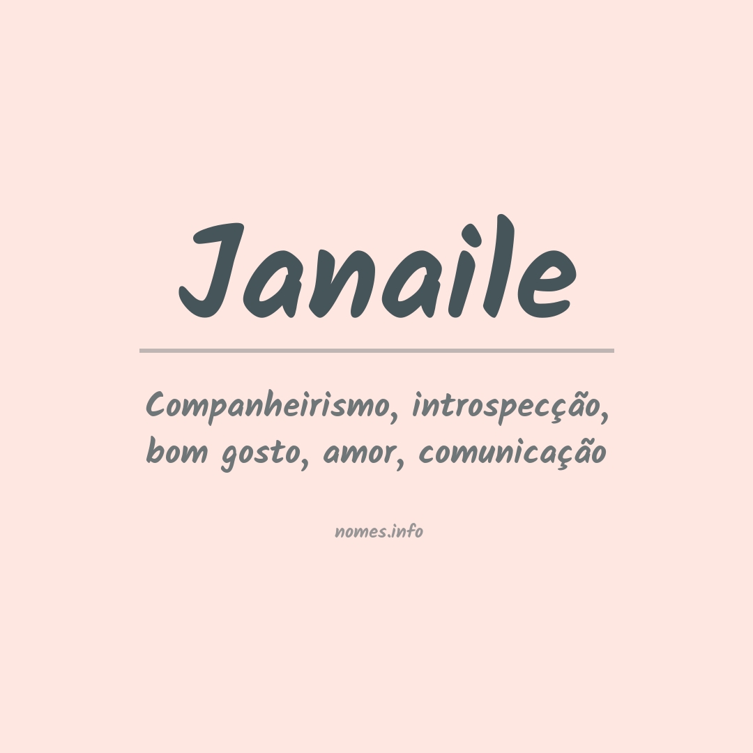 Significado do nome Janaile