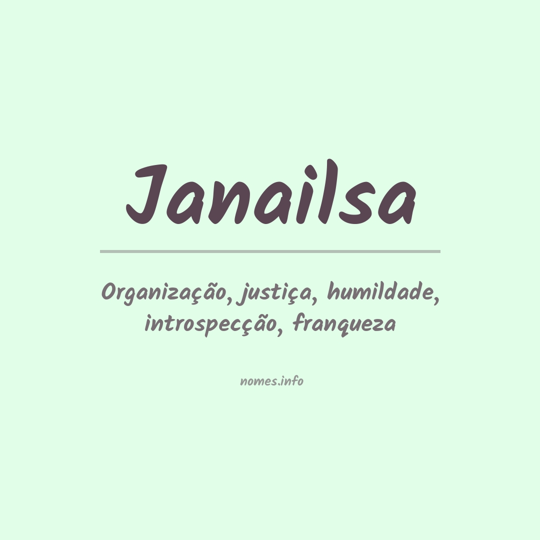 Significado do nome Janailsa