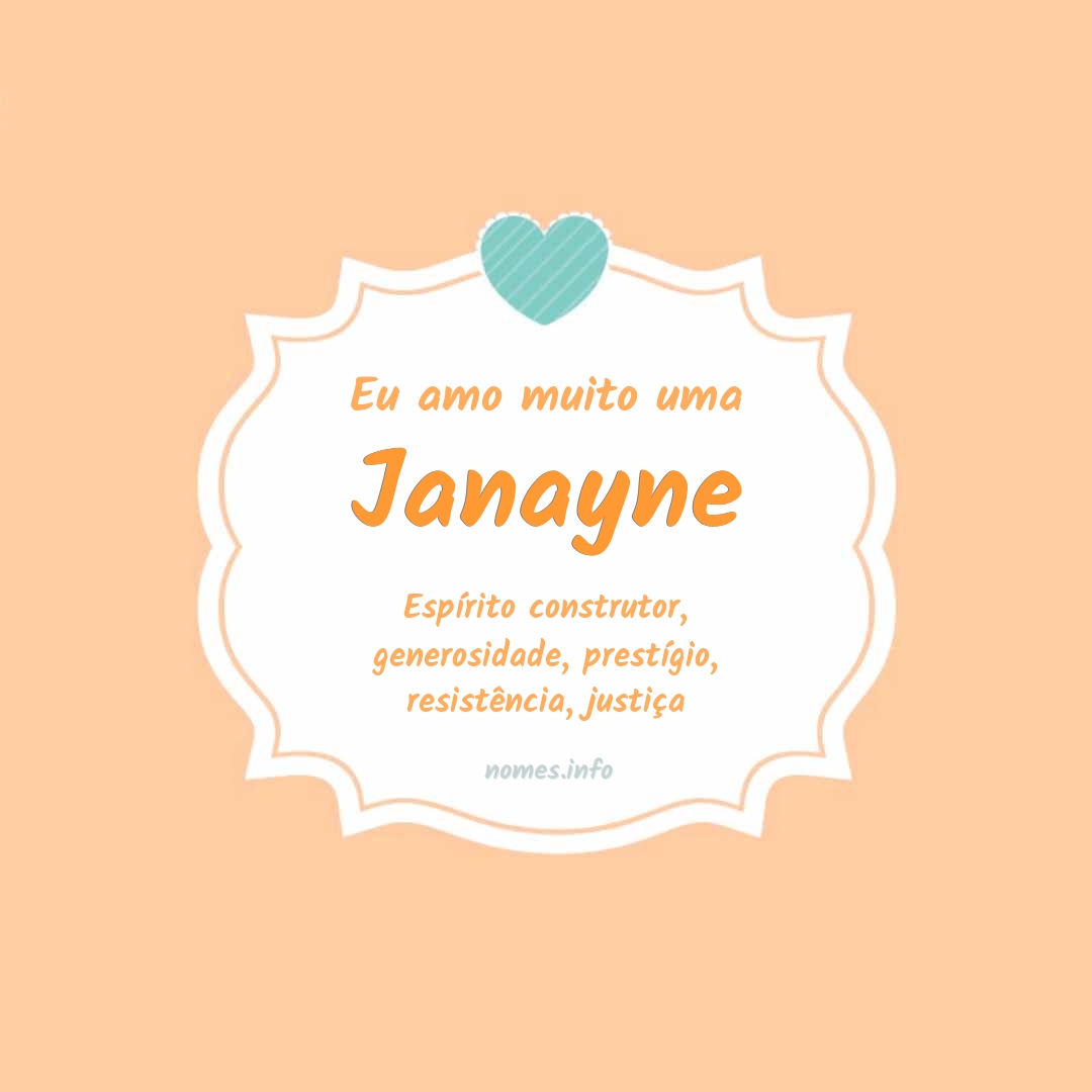 Eu amo muito Janayne