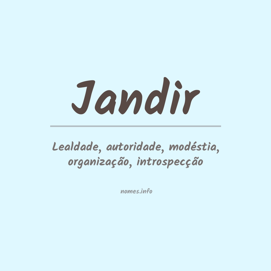 Significado do nome Jandir