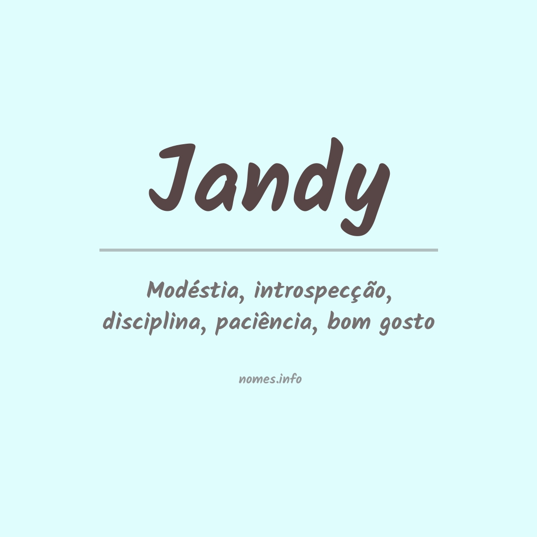 Significado do nome Jandy