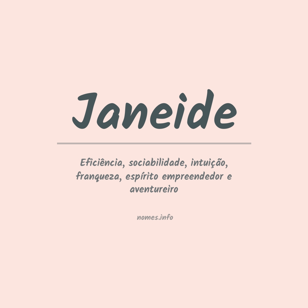 Significado do nome Janeide