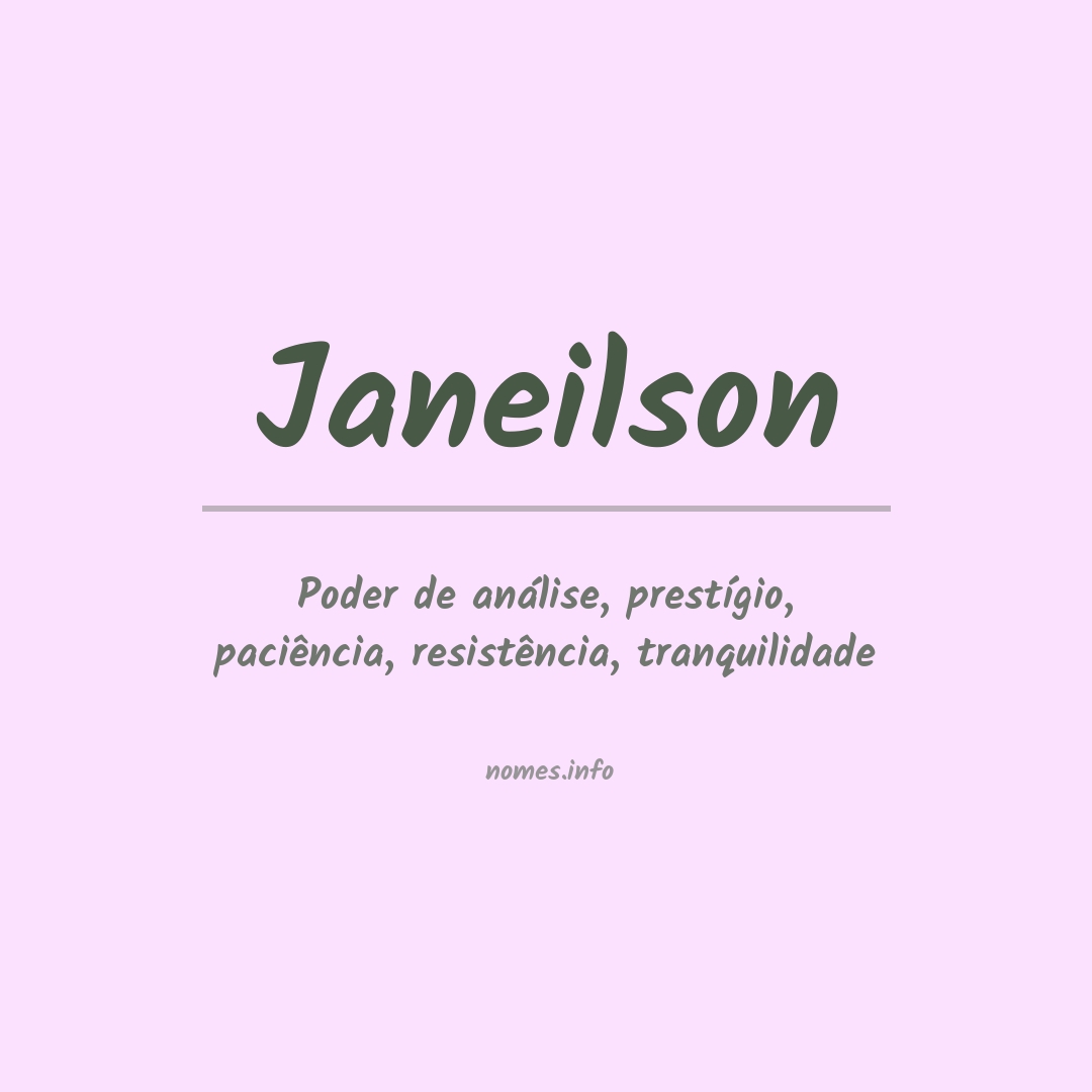 Significado do nome Janeilson