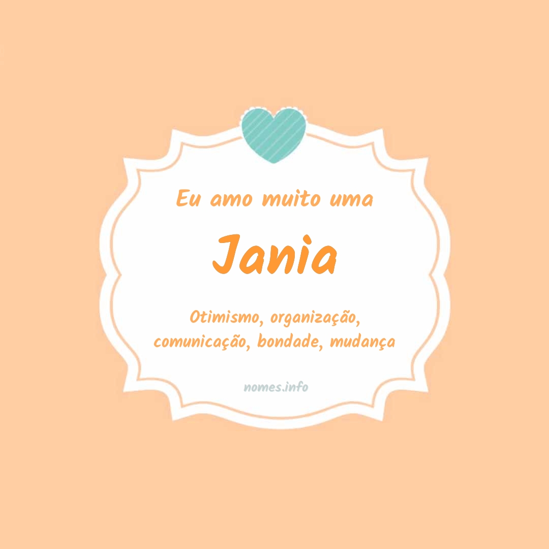 Eu amo muito Jania