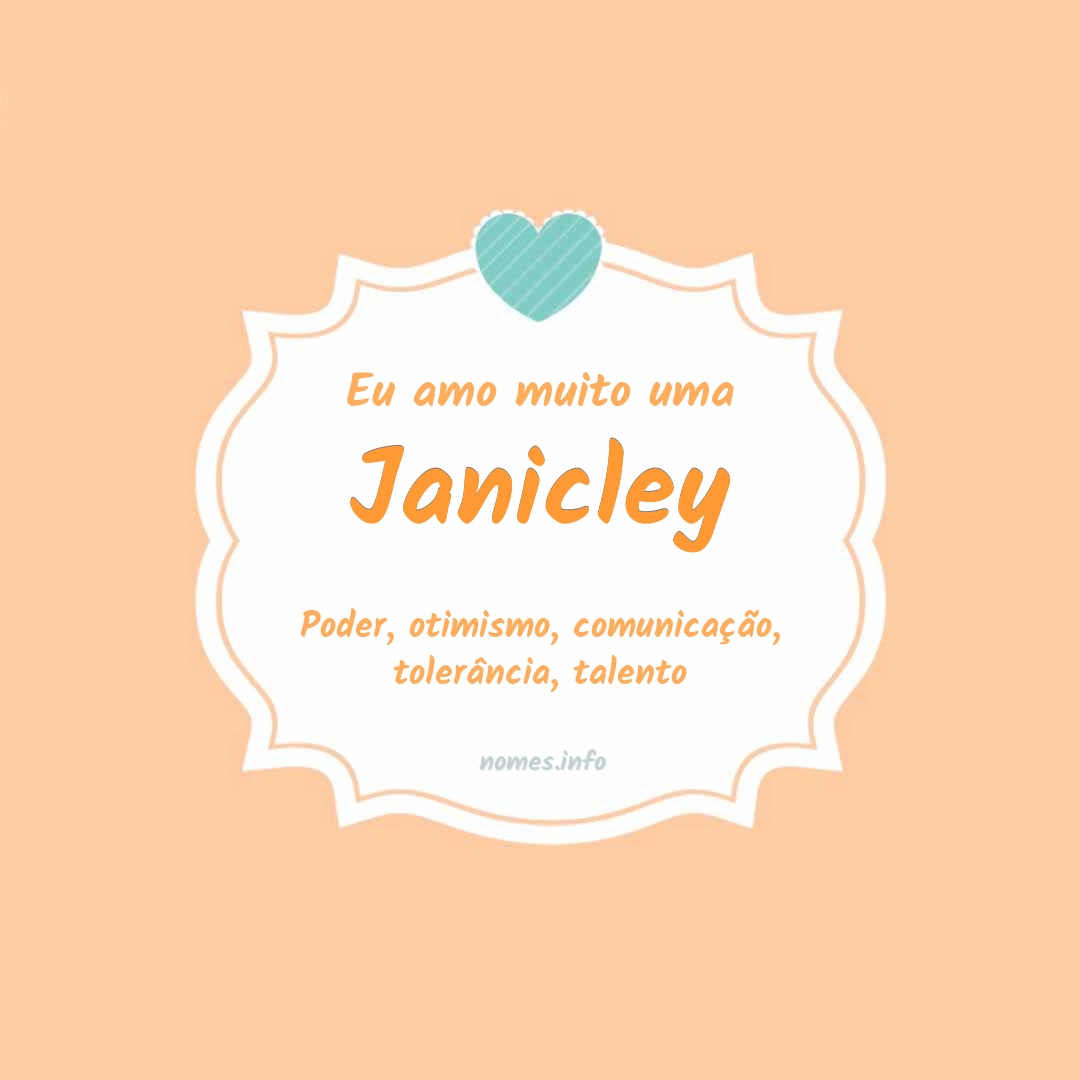 Eu amo muito Janicley