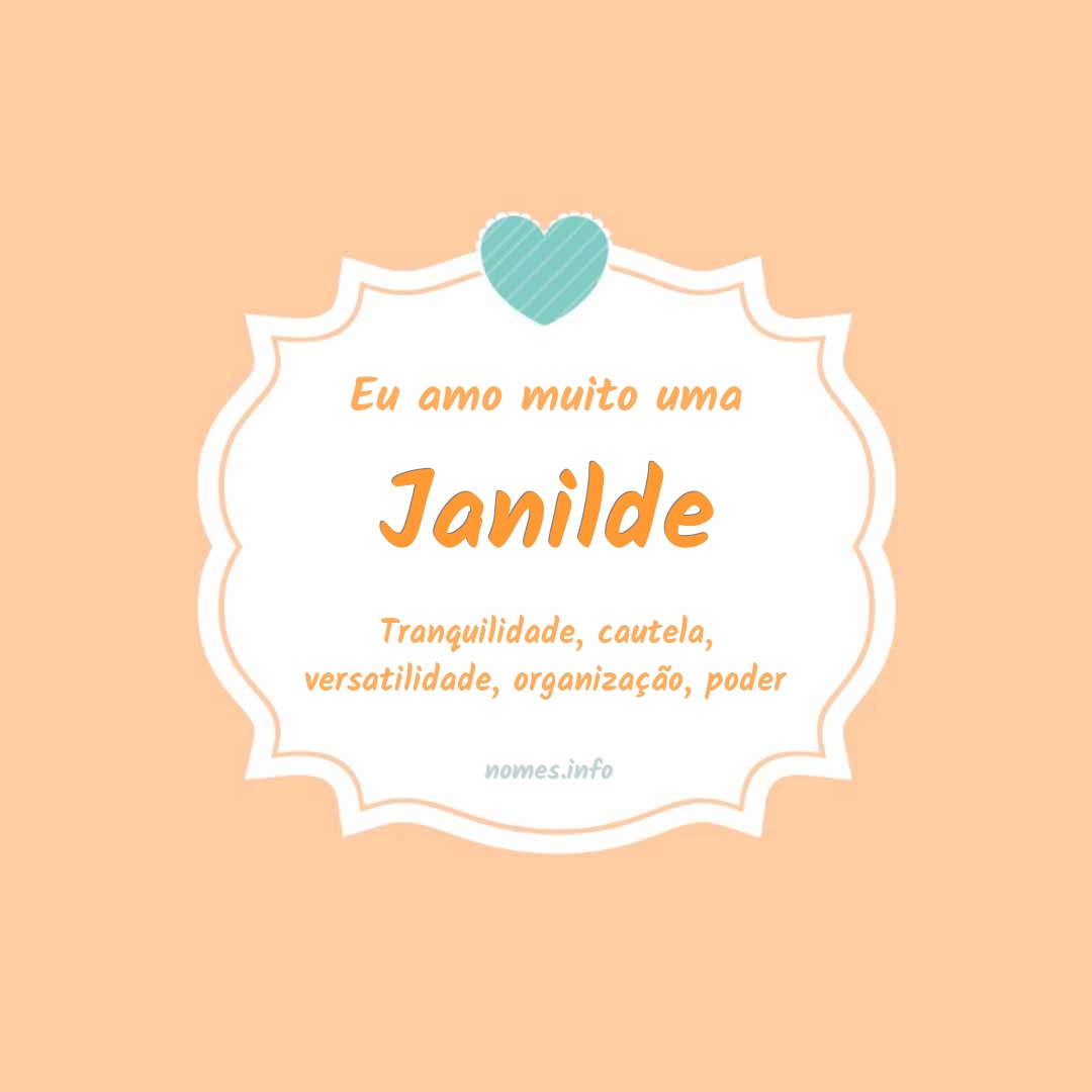 Eu amo muito Janilde