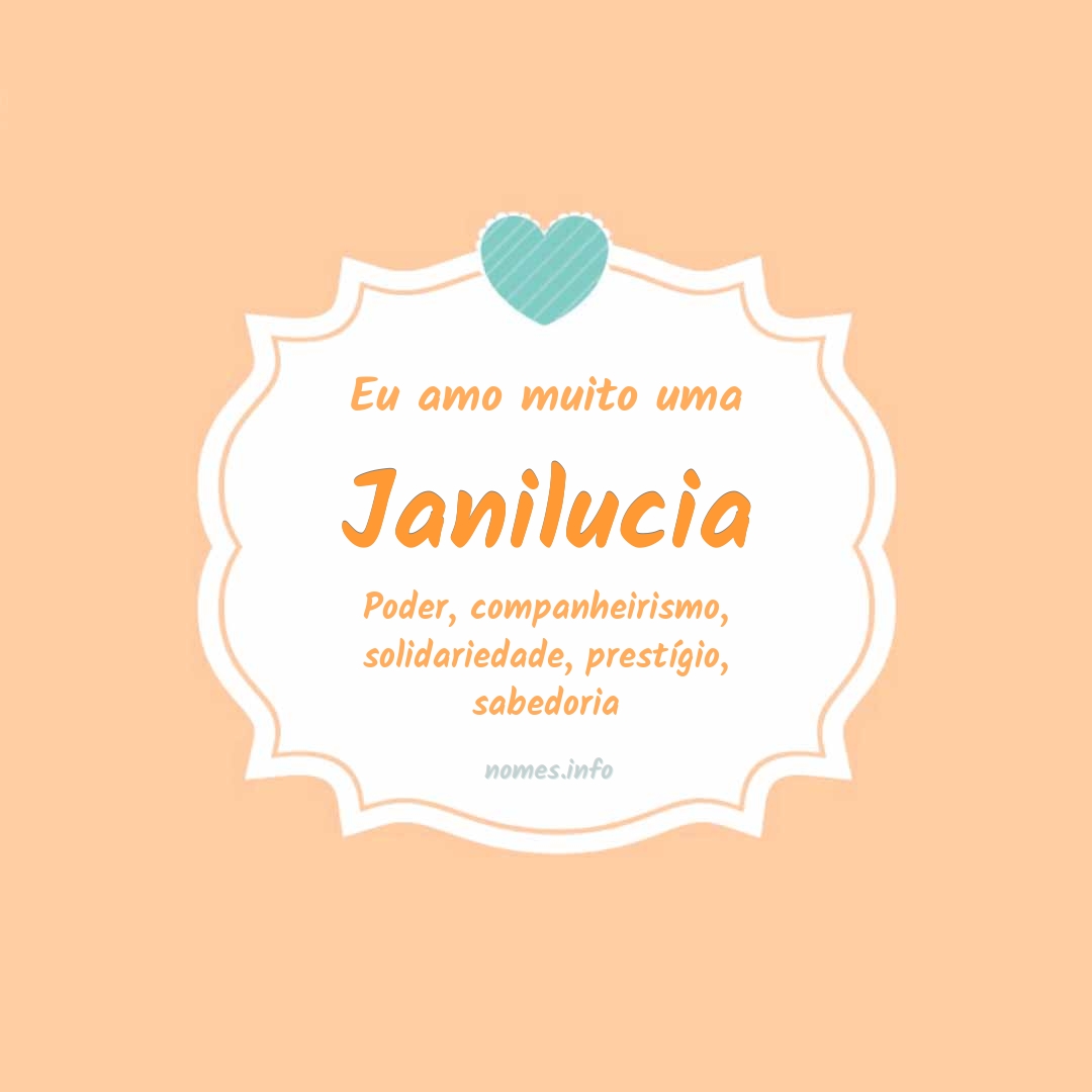 Eu amo muito Janilucia