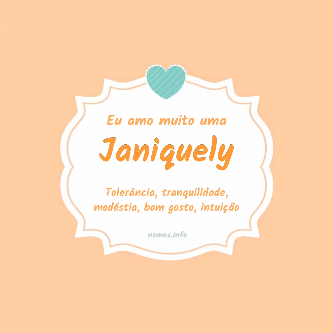 Eu amo muito Janiquely