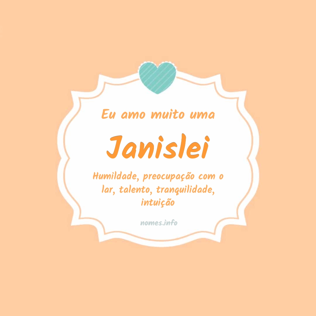 Eu amo muito Janislei