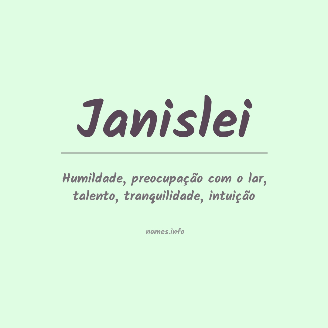 Significado do nome Janislei
